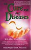 The Cure for All Diseases - Book by Dr Hulda Regehr Clark